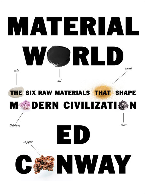 Title details for Material World by Ed Conway - Wait list